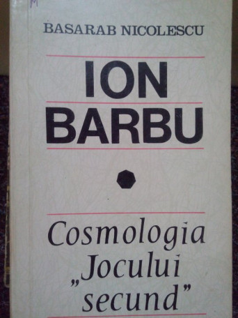 Cosmologia "Jocului secund"