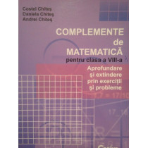 Complemente de matematica pentru clasa a VIIIa