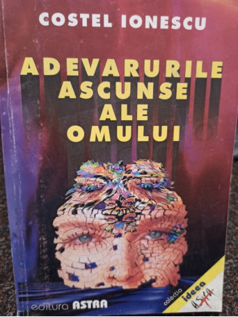 Adevarurile ascunse ale omului