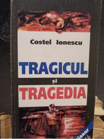 Tragicul si tragedia