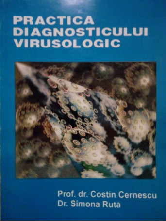 Practica diagnosticului virusologic