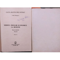 Mersul ideilor economice la romani, 2 vol.