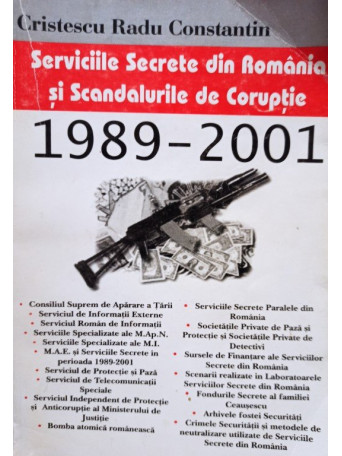 Serviciile Secrete din Romania si Scandalurile de Coruptie 1989 2001