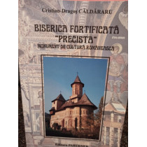 Biserica fortificata Precista