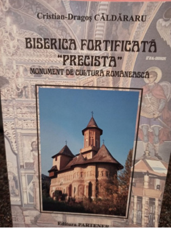 Biserica fortificata Precista