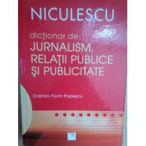 Dictionar de jurnalism, relatii publice si publicitate