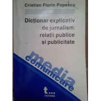 Dictionar explicativ de jurnalism, relatii publice si publicitate