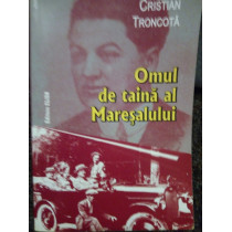 Omul de taina al Maresalului