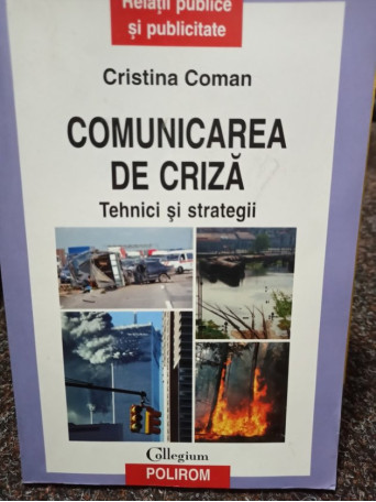 Comunicarea de criza - Tehnici si strategii