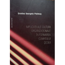 Implicatii ale culturii organizationale in formarea climatului scolii (semnata)