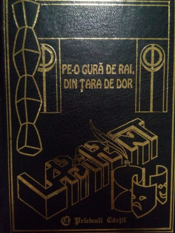 Pe-o gura de rai, din tara de dor