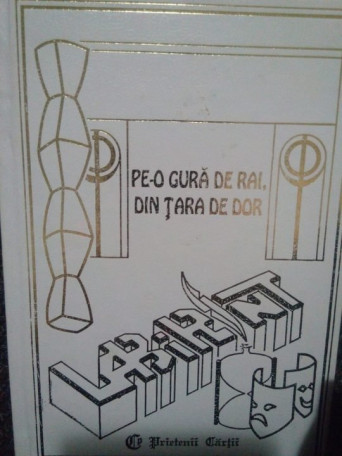 Pe-o gura de rai, din tara de dor