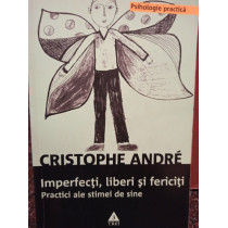 Imperfecti, liberi si fericiti