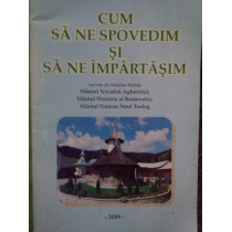 Cum sa ne spovedim si sa ne impartasim