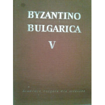 Byzantino Bulgarica V