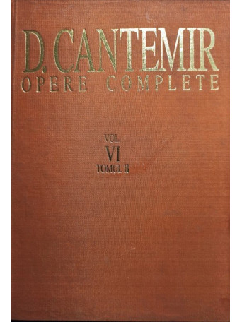 Opere complete, vol. VI, tomul II