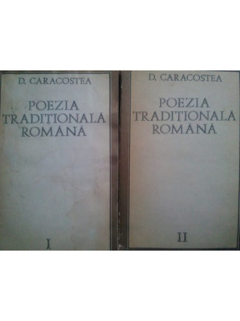 Poezia traditionala romana, 2 vol.