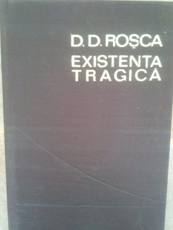 Existenta tragica