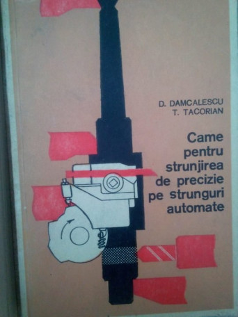 Came pentru strunjirea de precizie pe strunguri automate