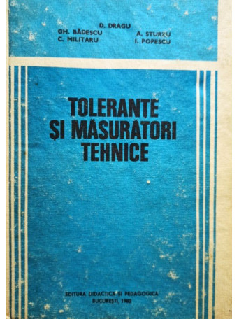 Tolerante si masuratori tehnice