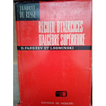 Recueil d'exercices d'algebre superieure