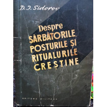 Despre sarbatorile, posturile si ritualurile crestine