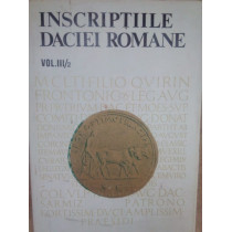 Inscriptiile daciei romane, vol. III/2