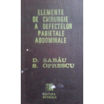 Elemente de chirurgie a defectelor parietale abdominale