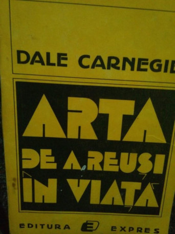 Arta de a reusi in viata