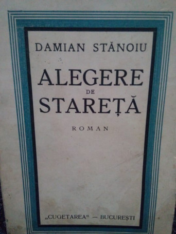 Alegere de stareta, editia a IIa