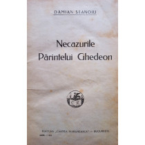 Necazurile Parintelui Ghedeon (semnata)