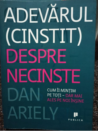 Adevarul (cinstit) despre necinste