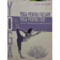 Yoga pentru fiecare. Yoga pentru toti