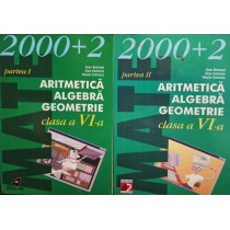 Aritmetica, algebra, geometrie, clasa a VI-a, partea I si II