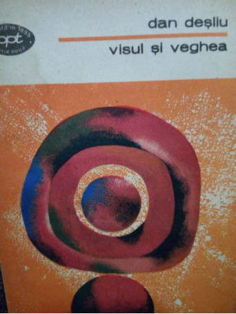 Visul si veghea (semnata)