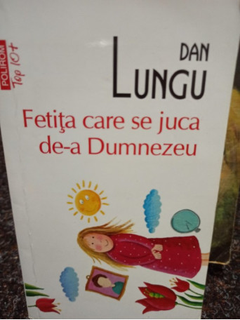 Fetita care se juca dea Dumnezeu