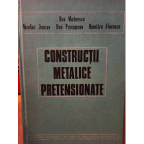 Constructii metalice pretensionate