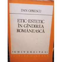 Etic - estetic in gandirea romaneasca