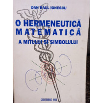 O hermeneutica matematica a mitului si simbolului