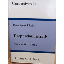 Drept administrativ, vol. II, editia 2