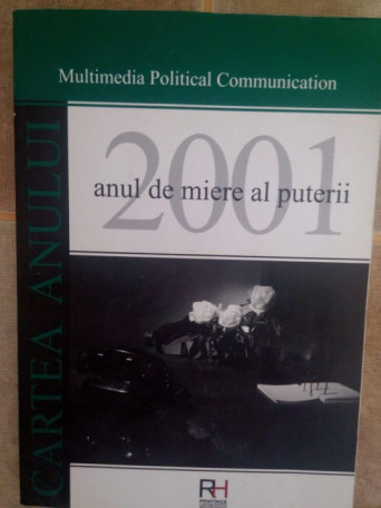 2001 anul de miere al puterii (semnata)