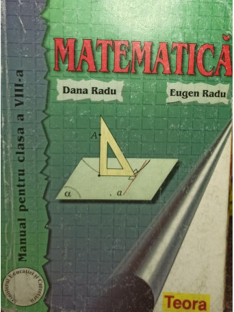 Matematica - Manual pentru clasa a VIIIa