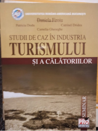 Studii de caz in industria turismului si a calatoriilor