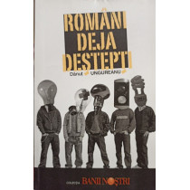 Romani deja destepti