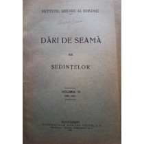 Dari de seama ale sedintelor, vol. IX