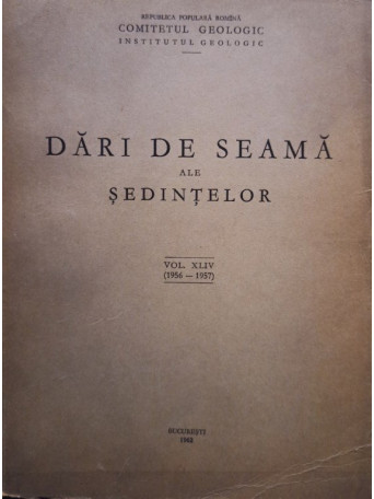 Dari de seama ale sedintelor, vol. XLIV - 1962 - brosata