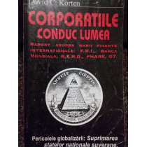 Corporatiile conduc lumea