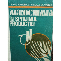 Agrochimia in sprijinul productiei