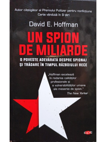 David E. Hoffman - Un spion de miliarde - 2018 - brosata