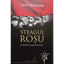 Steagul rosu - O istorie a comunismului